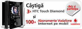 Concursuri online: Castiga 3 telefoane HTC Touch Diamond si 100 de abonamente Vodafone Internet pe mobil