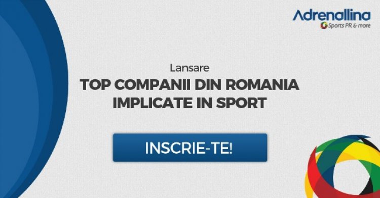 Se lanseaza in premiera studiul TOP Companii din Romania implicate in sport!