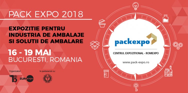 Mâine se deschide Pack Expo 2018, cea mai mare expoziţie de packaging din Europa de Sud-Est!