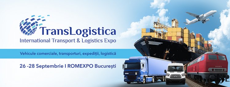 TransLogistica EXPO – de 4 ani cea mai mare expozitie de Transport si Logistica din Romania