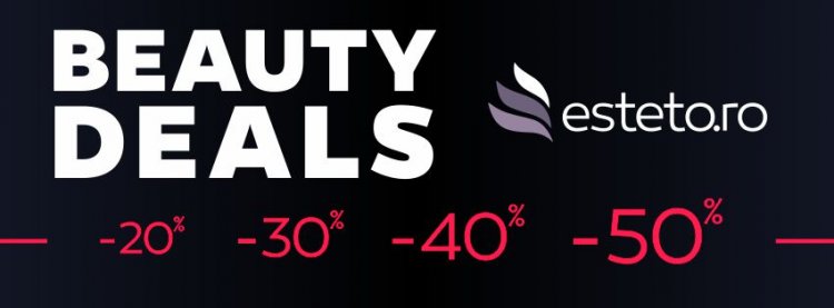 Beauty Deals - reduceri pana la 50% pe Esteto.ro