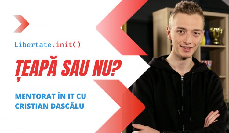 Libertate în IT cu Cristian Dascălu: Țeapă sau nu?