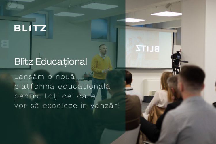 Blitz lansează o nouă platforma educațională pentru toți cei care vor să exceleze în vânzări