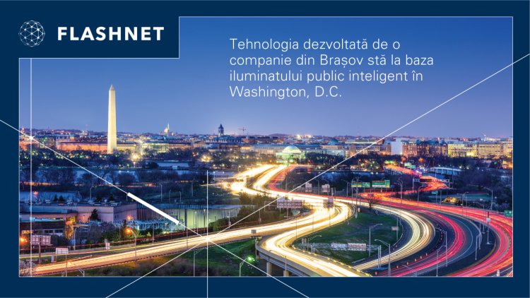Tehnologia dezvoltată de o companie din Brașov stă la baza iluminatului public inteligent în Washington, D.C.