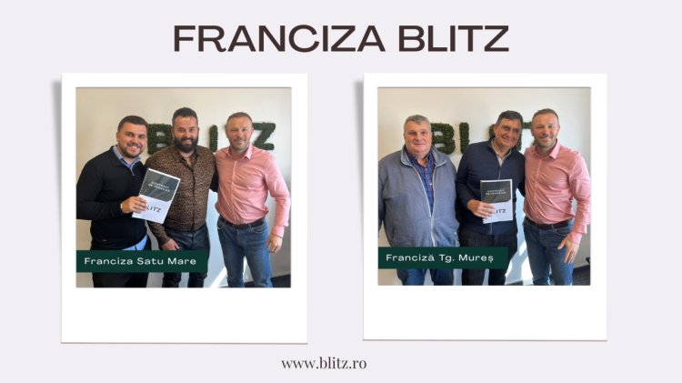 Blitz a mai deschis două francize noi în Satu Mare și în Târgu Mureș