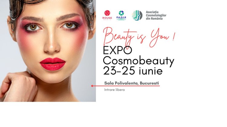 Peste 300 de branduri expun la principalul târg al industriei beauty din România, Cosmobeauty EXPO 2023