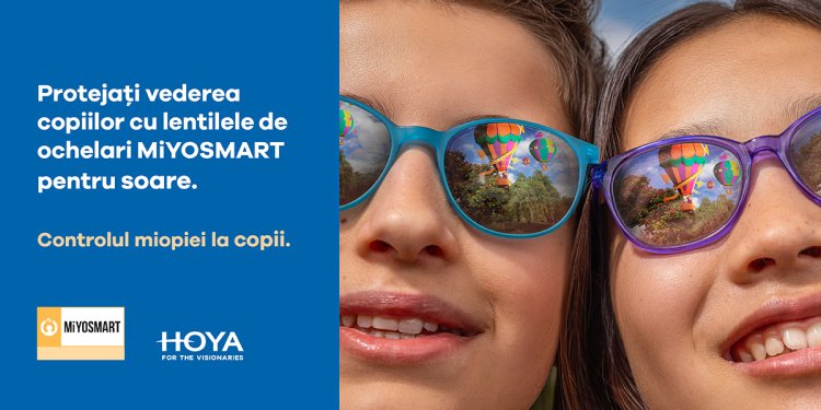 HOYA lansează lentilele de ochelari MiYOSMART pentru soare, lentilele care asigură concomitent managementul miopiei și protec